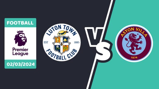 luton-town-vs-aston-villa-predicrtion